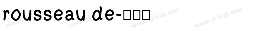 rousseau de字体转换